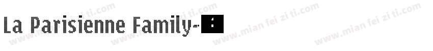 La Parisienne Family字体转换